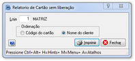 Relatório de cartões sem liberação